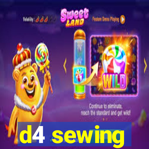 d4 sewing